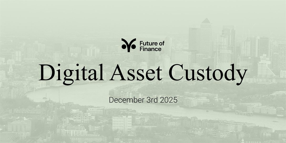 Digital Asset Custody 2025