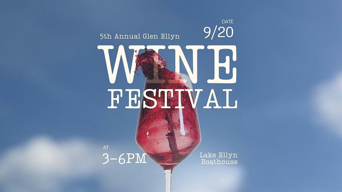 5th Annual Glen Ellyn Wine Festival by k\u014d-z\u0113