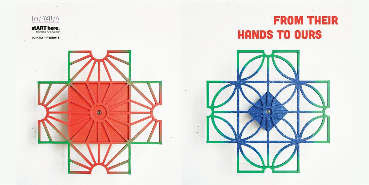 From their Hands to Ours Exhibition Opening