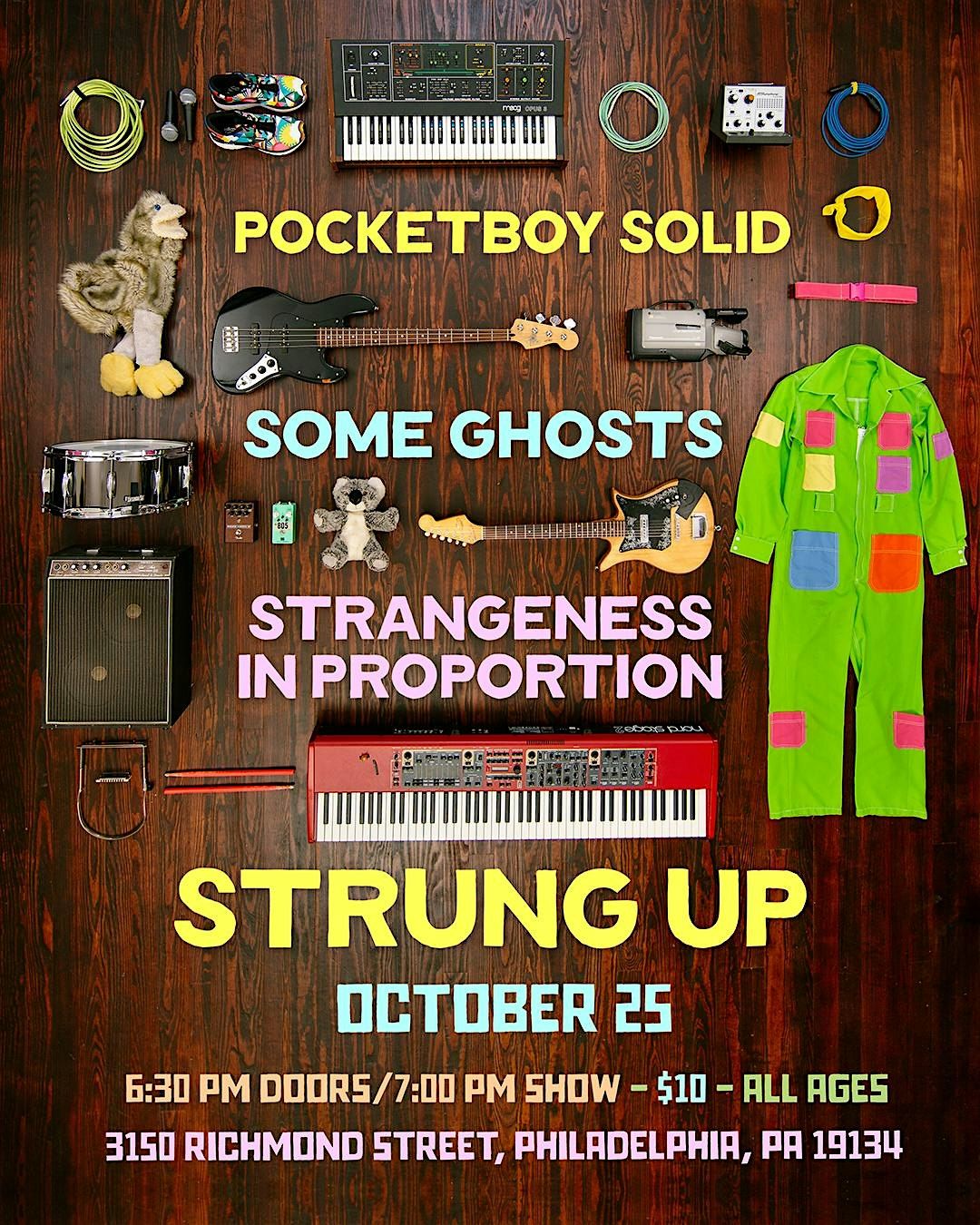 Pocketboy Solid, Some Ghosts, Strangeness In Proportion Live at Strung Up!