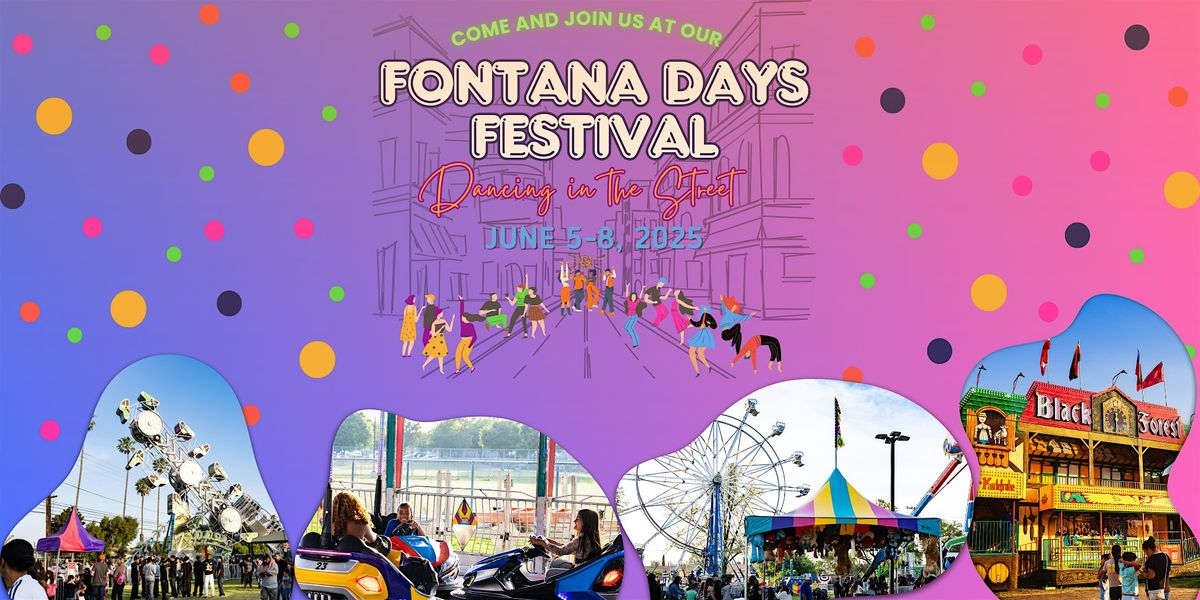 112th Annual Fontana Days Festival