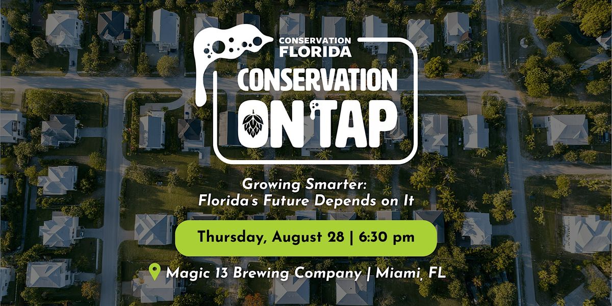 Growing Smarter: Florida's Future Depends on It