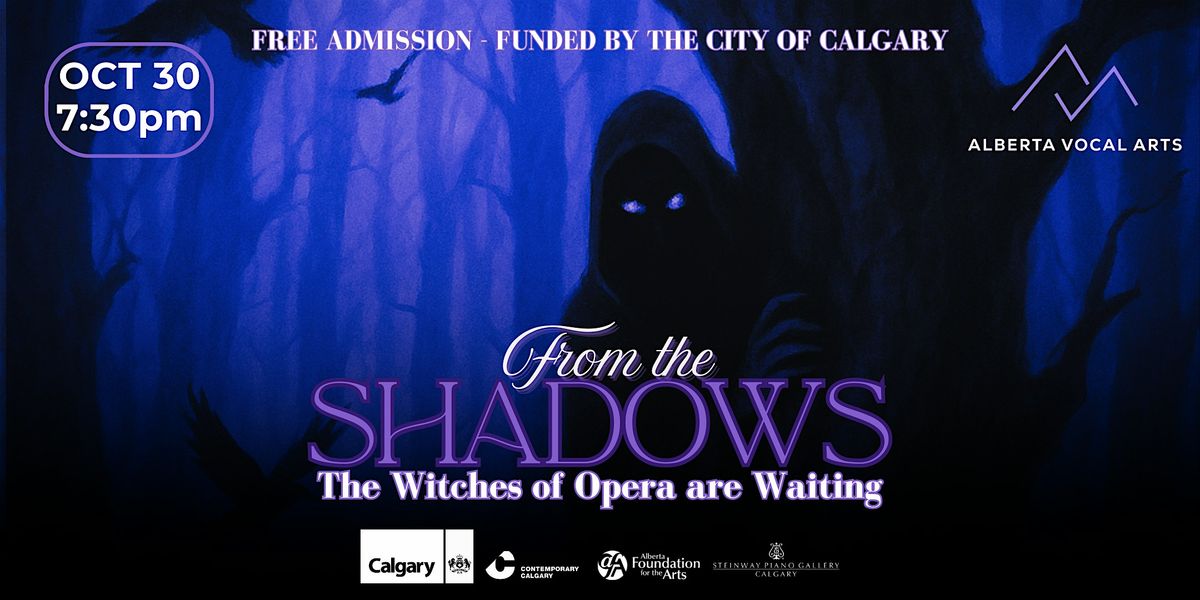From the Shadows - The Witches of Opera are Waiting
