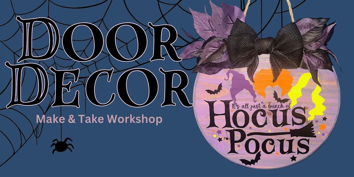 Hocus Pocus Door Decor Make & Take Workshop