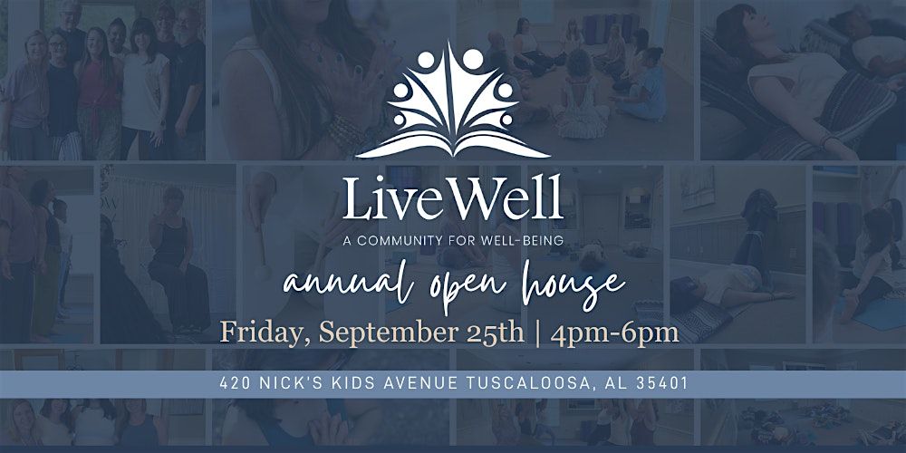 The LiveWell Community Annual Open House