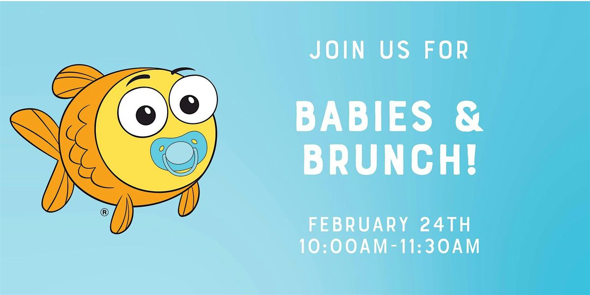 Babies & Brunch! Goldfish-Knapps Crossing