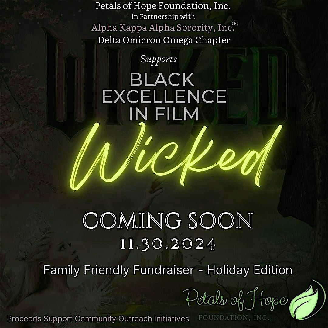 Wicked Celebrating Black Excellence in Film: The Holiday Edition Fundraiser