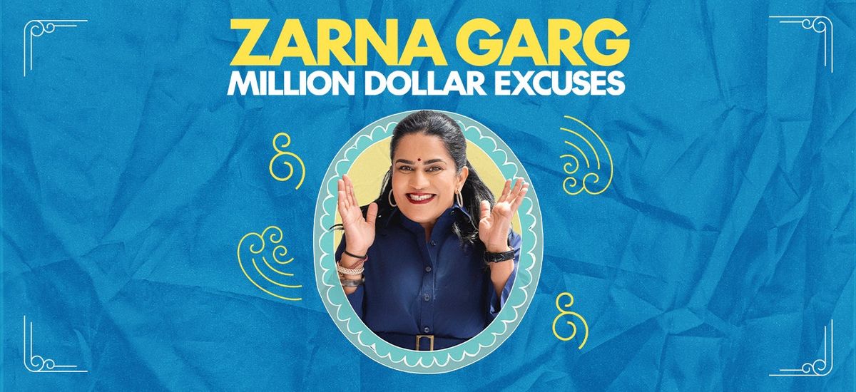 Zarna Garg - Million Dollar Excuses at Palazzo Theatre at the Venetian Las Vegas