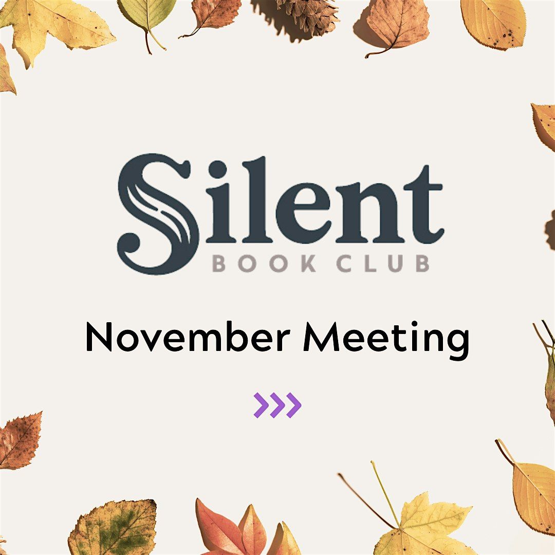 Silent Book Club - Barrington Meeting (11\/19\/2024)