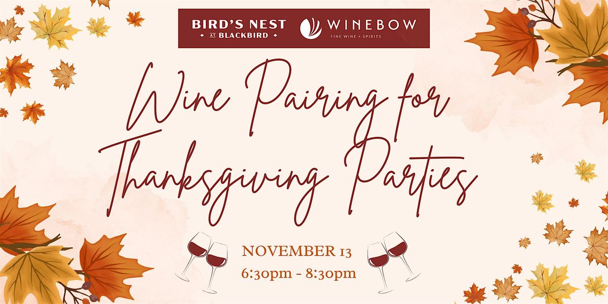 Wine Pairing for Thanksgiving Parties