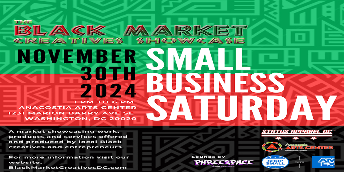 The 2024 Small Business Saturday Black Market Creatives Showcase