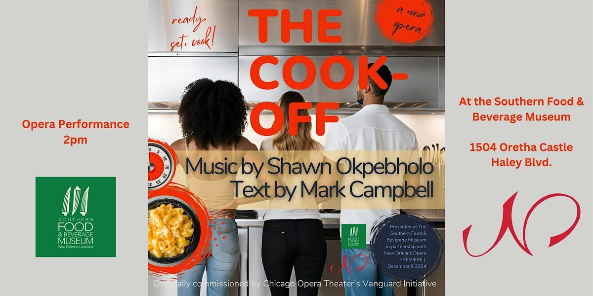 "The Cook-Off" Opera - Performance Only