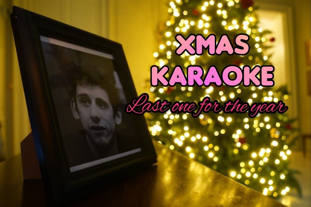 XMAS KARAOKE\ud83c\udf99\ufe0flast karaoke for the year 