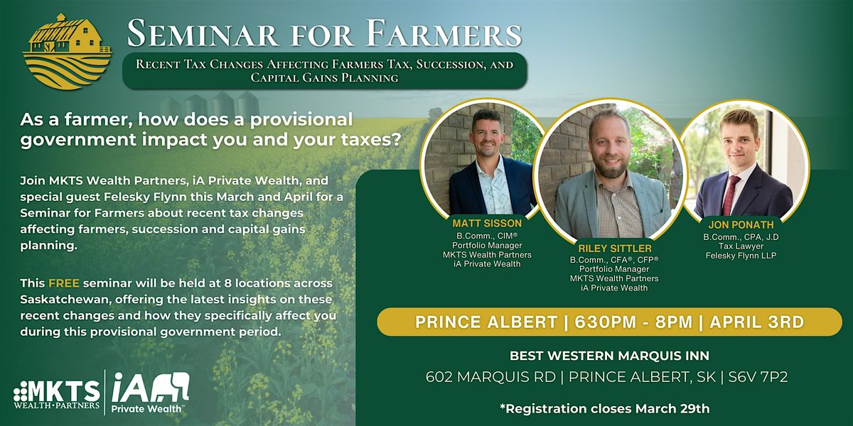 Seminar for Farmers: Recent Tax Changes Affecting Farmers | PRINCE ALBERT