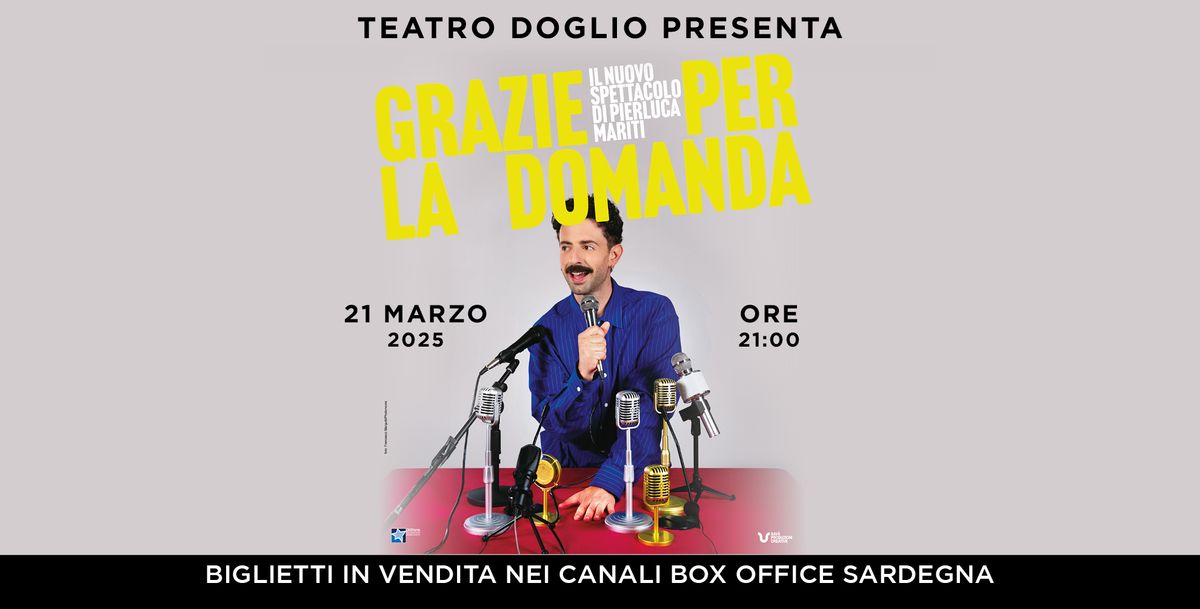 L\u2019ironia di Pierluca Mariti in scena a Teatro Doglio!