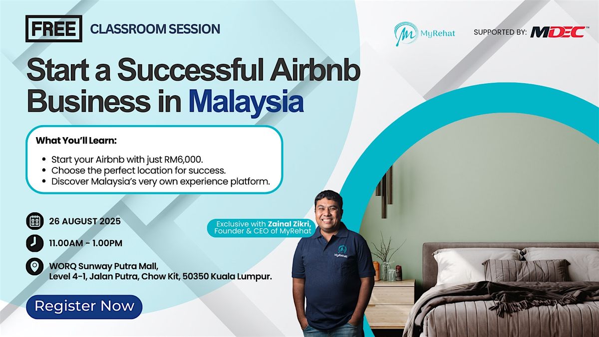 Free Learning (Classroom): Start a Successful Airbnb Business in Malaysia