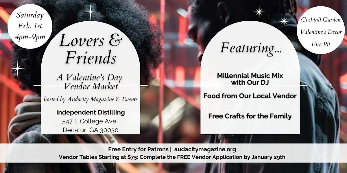 Lovers & Friends: A Valentine's Day Vendor Market