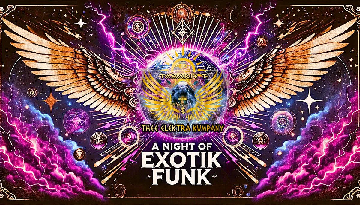 A Night of Exotik Funk