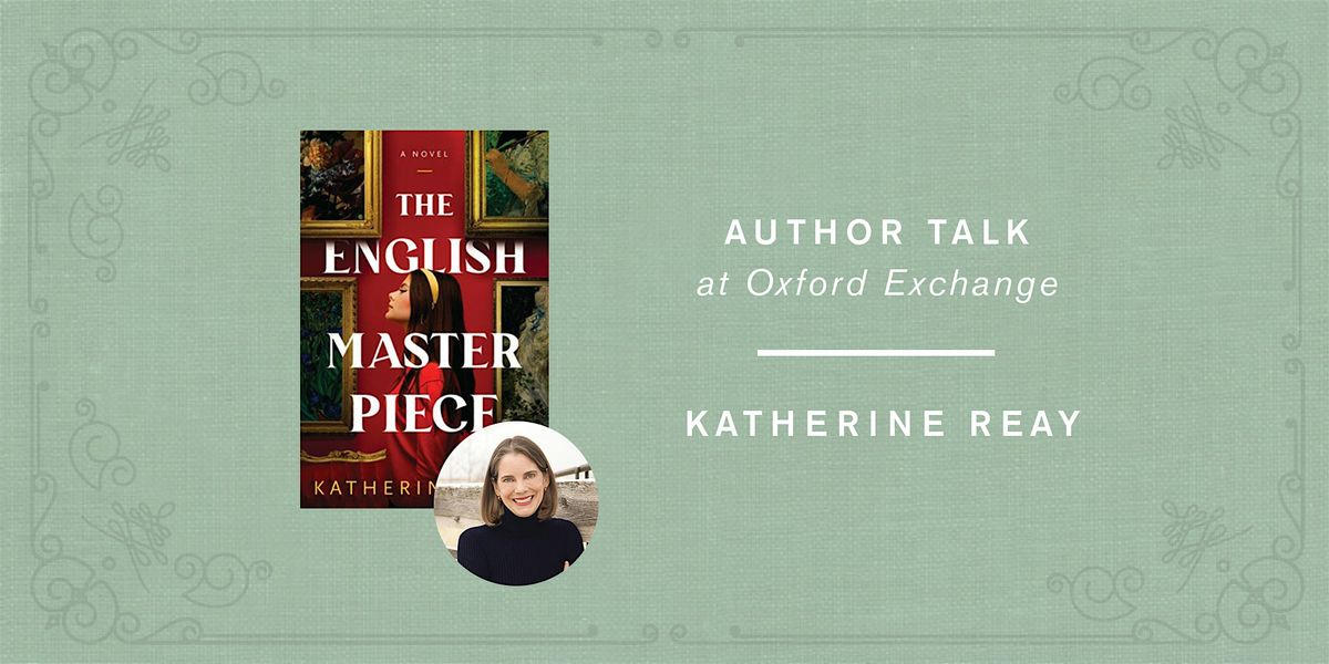 Katherine Reay | THE ENGLISH MASTERPIECE