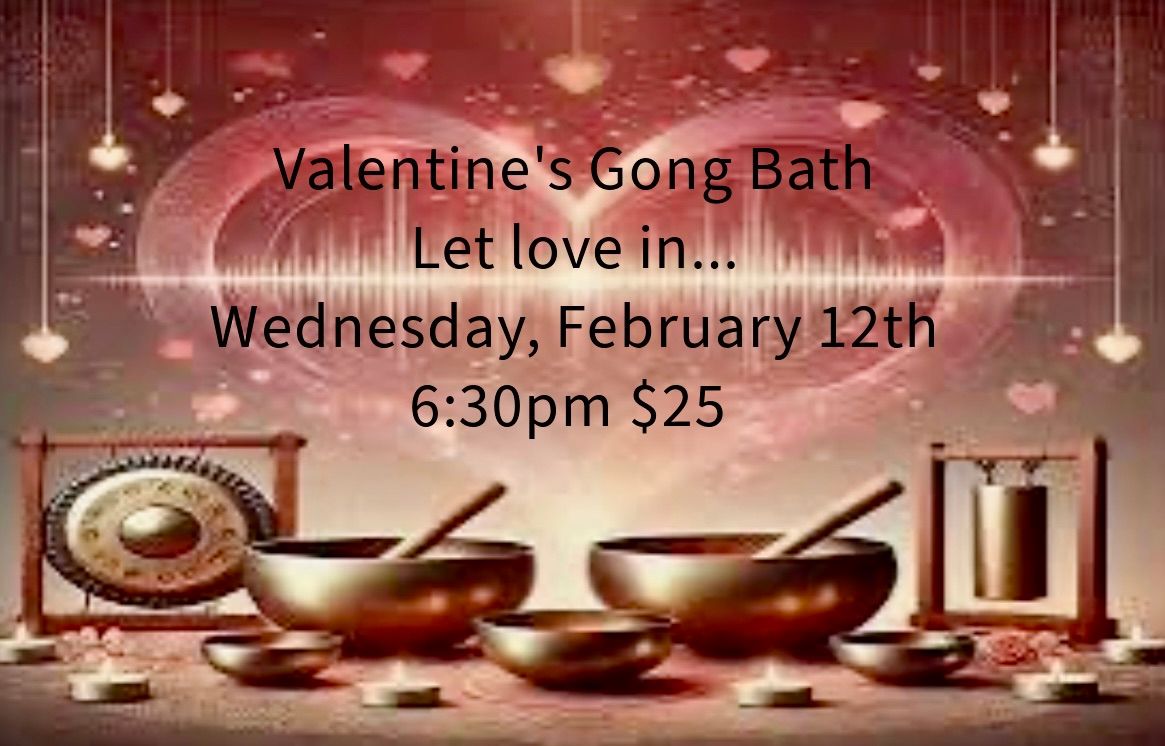 Valentines Full Moon Gong Bath with Cory Flanigan 