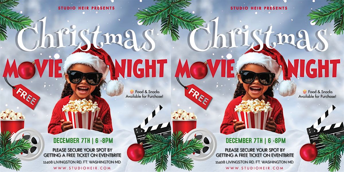 Free Christmas Movie Night at Studio Heir!