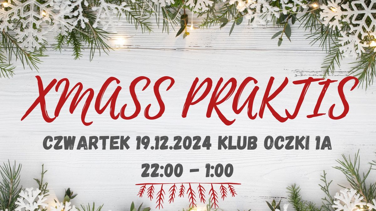 Xmass Praktis z Organic Flow - ostatni w tym roku\u203c\ufe0f