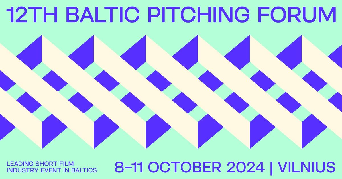 12th Baltic Pitching Forum 2024