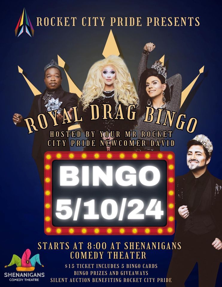 Royal Drag Bingo benefiting Rocket City Pride