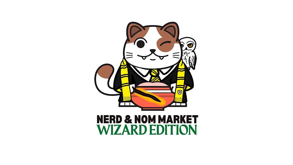 Nerd and Nom Market (Wizard Edition)