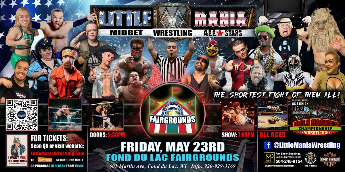 Fond Du Lac, WI- Little Mania Midget Wrestling @ Fond Du Lac Fairgrounds