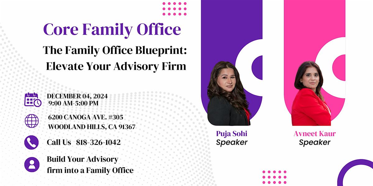 The Family Office Blueprint: Elevate Your Advisory Firm