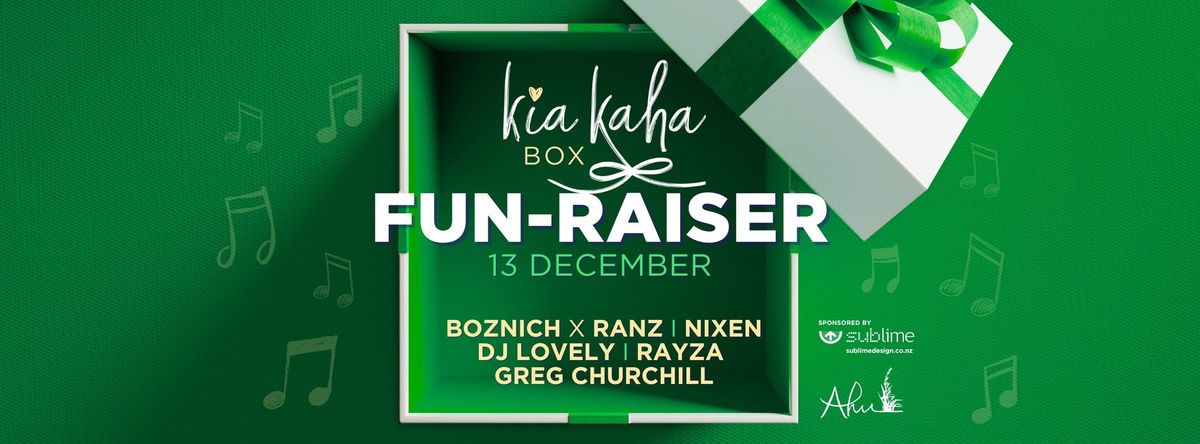 Kia Kaha Box Fun-raiser \ud83d\udc9a