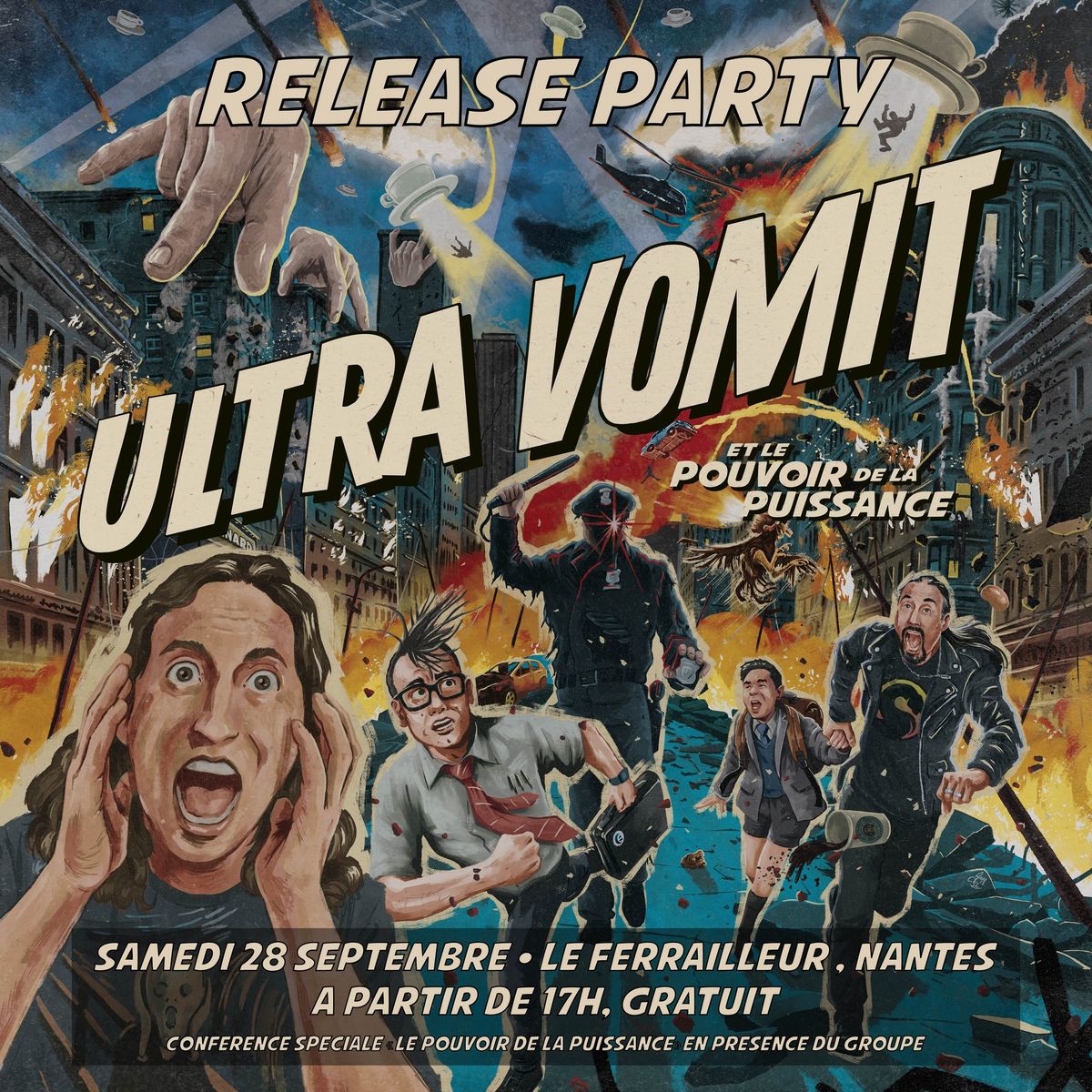 Release party officielle : "Ultra Vomit et pouvoir de la puissance"