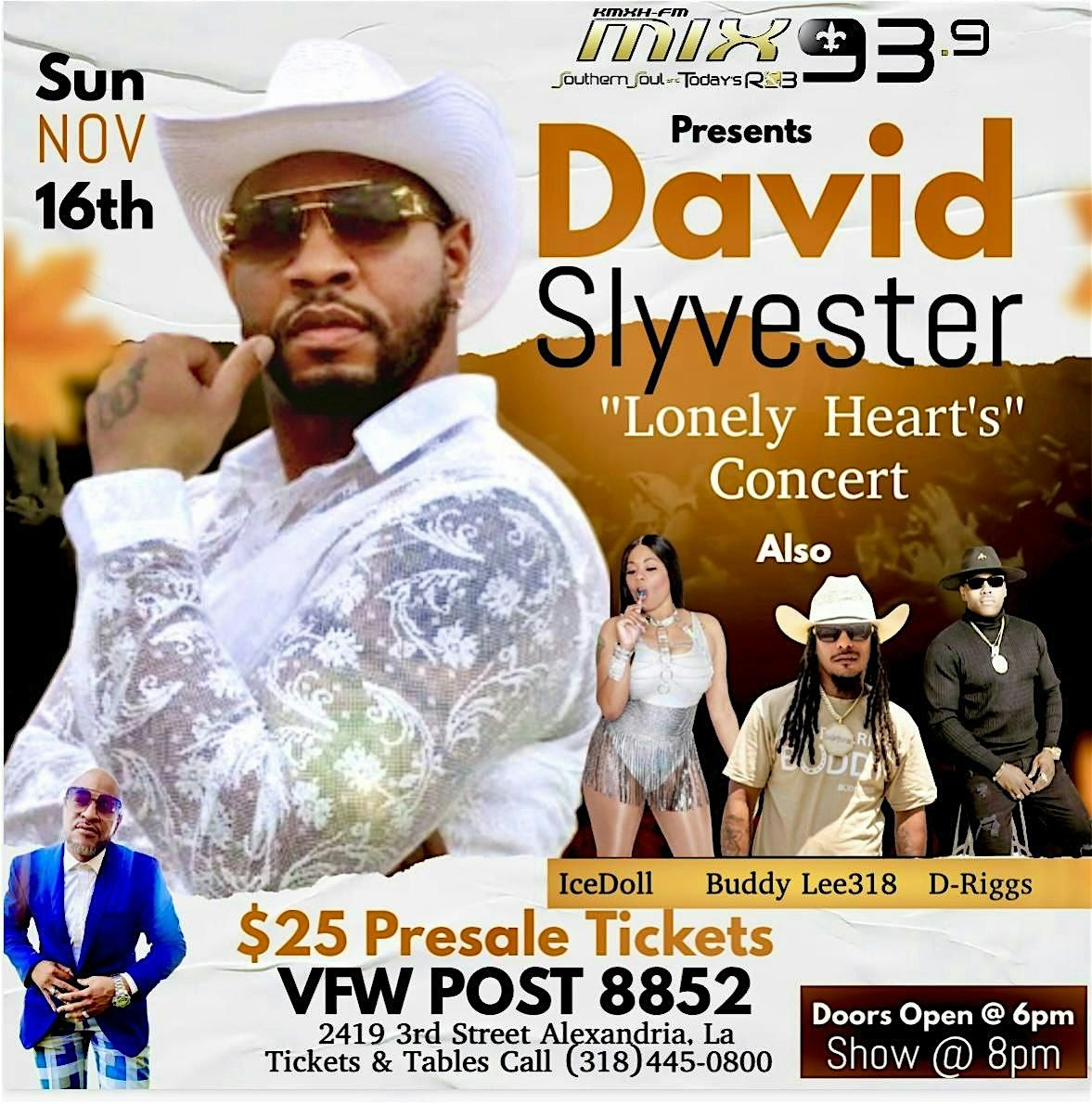 MIX 93.9 PRESENTS DAVID SLYVESTER "LONELY HEARTS' CONCERT