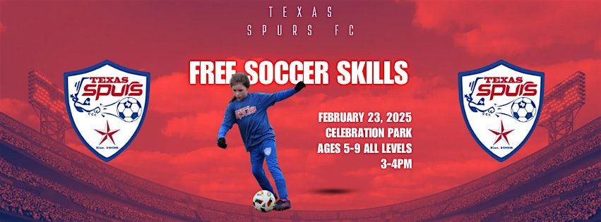 FREE Soccer Skills Training with Texas Spurs FC- Ages 5-9 boys and girls