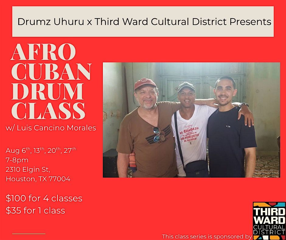 Drumz Uhuru x TWCD Presents: Afrocuban Music Series