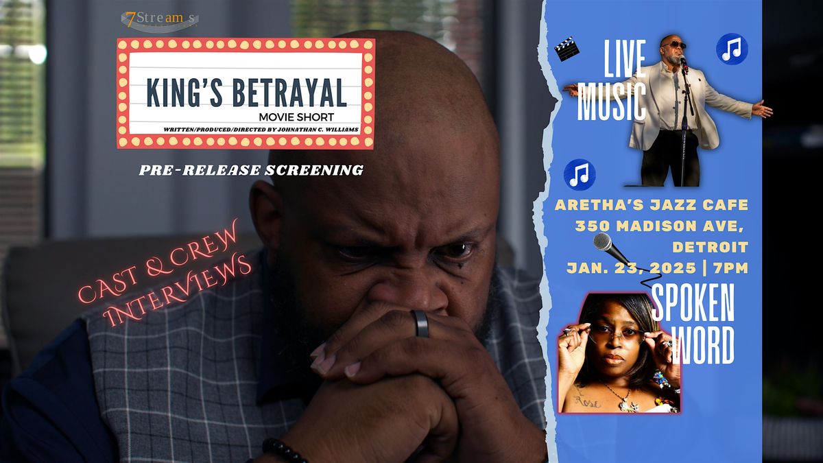 "King's Betrayal" Movie Screening Event