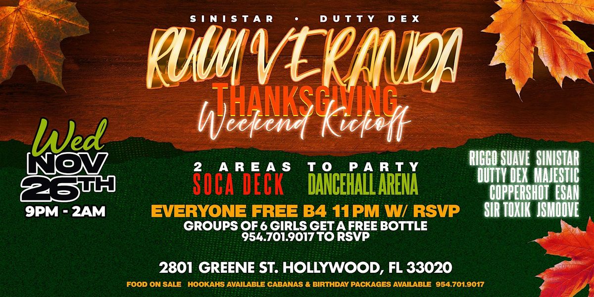 Rum Veranda - Thanksgiving Eve