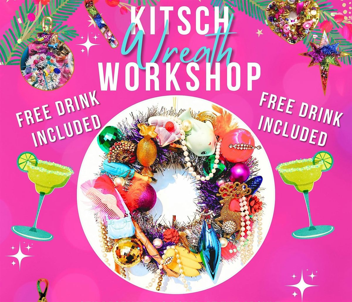 Christmas Kitsch Wreath Workshop (FREE drink included)
