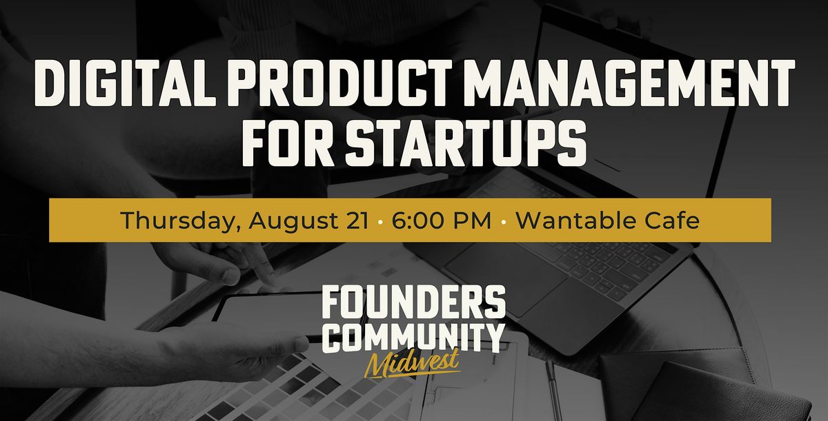 Digital Product Management for Startups