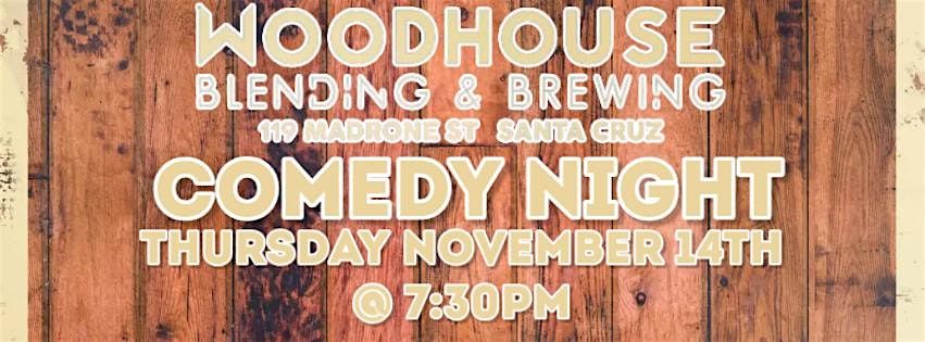 Woodhouse Comedy Night