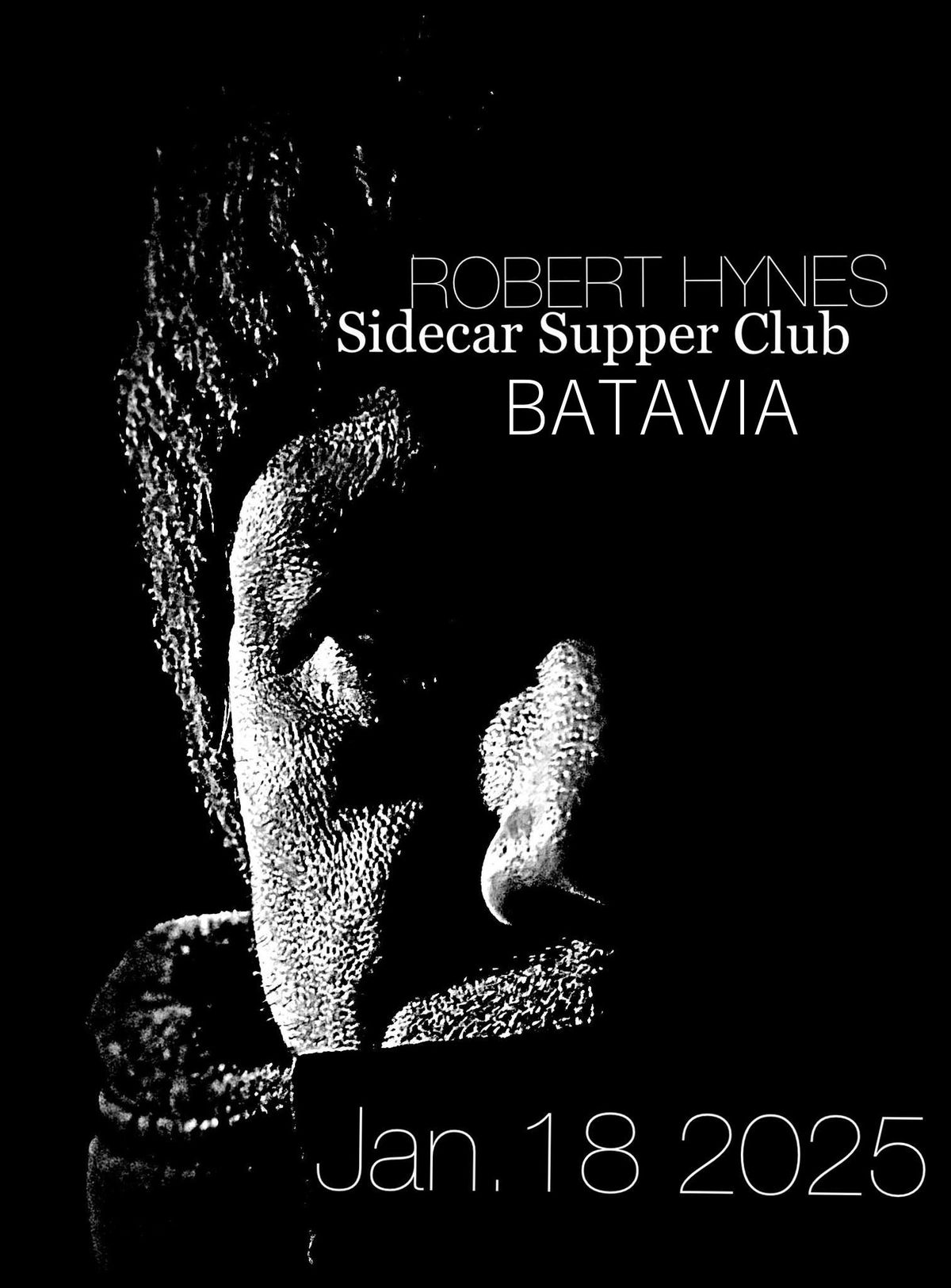 Robert Hynes debut @ Sidecar Supper Club & Beer Garden