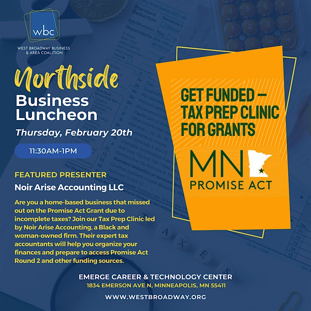 Northside Business Luncheon: Get Funded \u2013 Tax Prep Clinic For Grants!