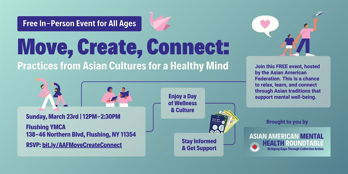 Move, Create, & Connect: Practices from Asian Cultures for a Healthy Mind