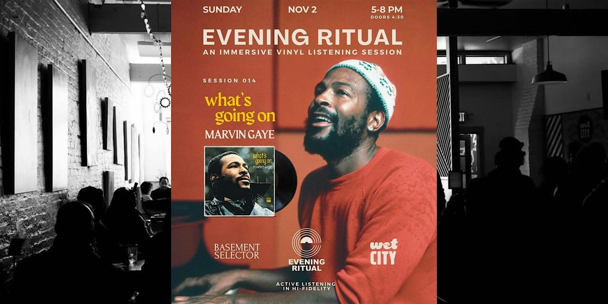 MARVIN GAYE - Evening Ritual - Vinyl Listening Session