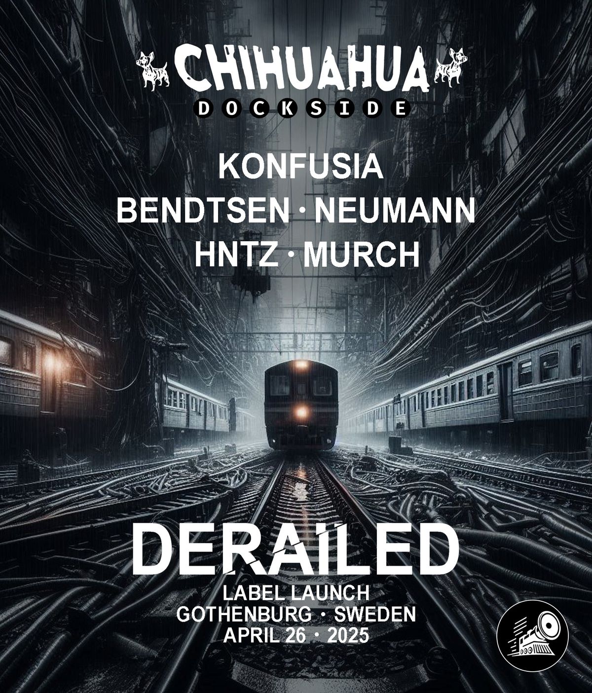 DERAILED @ Chihuahua