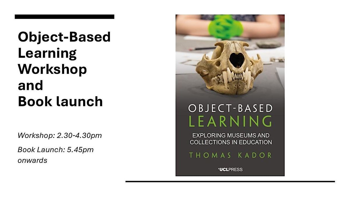 Object-based Learning workshop and book launch