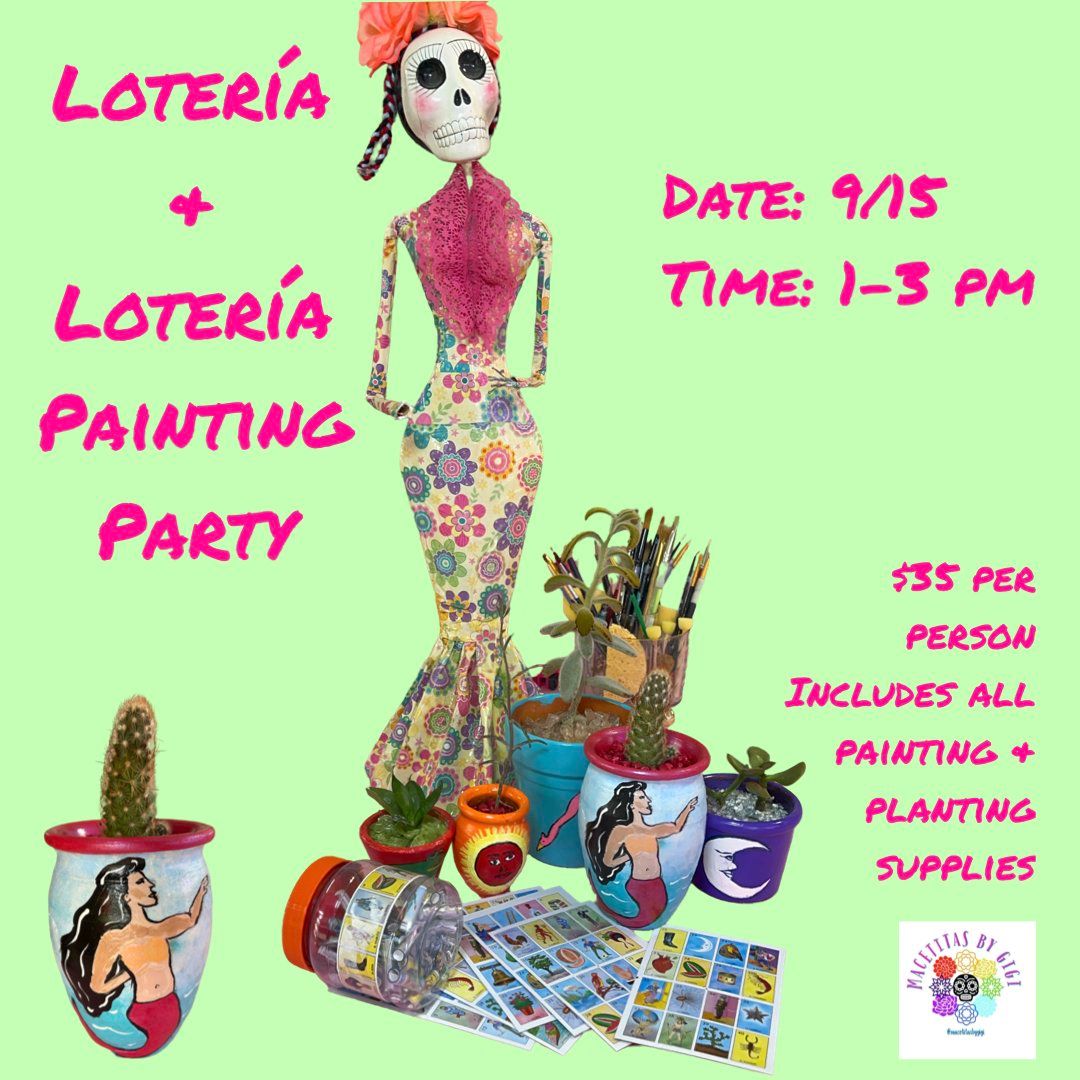 Loteria & Loteria; painting & games