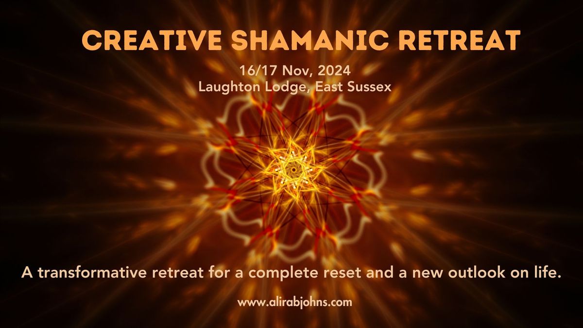 Creative Shamanic Retreat