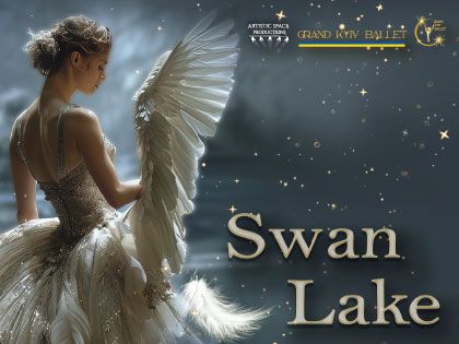 Grand Kyiv Ballet - Swan Lake